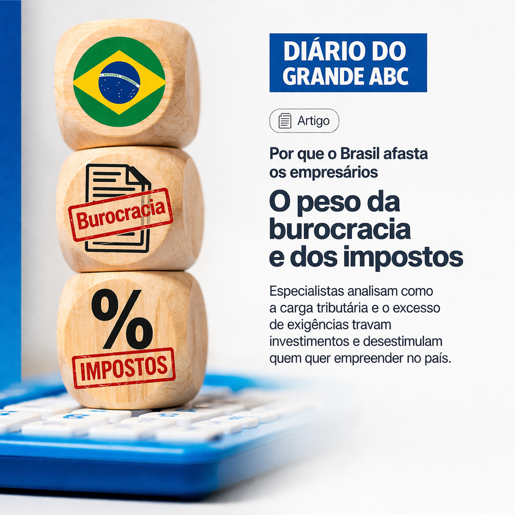 Blocos de madeira empilhados com símbolos do Brasil, burocracia e impostos ao lado do título “Diário do Grande ABC” e chamada sobre o impacto da burocracia e da carga tributária que afastam empresários.